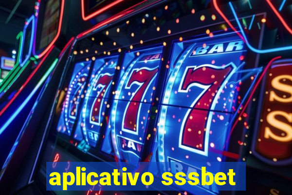 aplicativo sssbet
